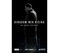 Kingdom Men Rising: No More Excuses
