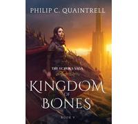 Kingdom of Bones : (The Echoes Saga: Book 5)