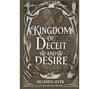 Kingdom of Deceit and Desire (The Three Queens)