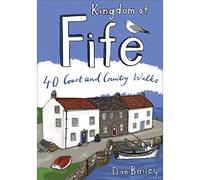 Kingdom of Fife. 40 Coast and Country Walks (Pocket Mountains)
