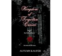Kingdom of Forgotten Curses: Beauty & the Undead Beast: 1 (The Stolen Royalty)