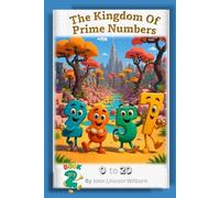 Kingdom of Prime Numbers Vol 2: The New Arrival