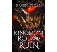 Kingdom of Rot & Ruin (Curse of the Dragons)