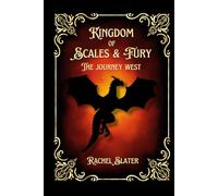 Kingdom of Scales & Fury: The Journey West