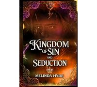 Kingdom of Sin and Seduction (The Three Queens)