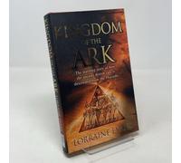 Kingdom of the Ark: That Startling Story of How the Ancient British Race is Descended from the Pharaohs