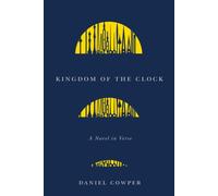 Kingdom of the Clock : A Novel in Verse