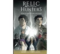 Kingdom of the Oceans (Relic Hunters)