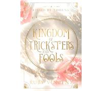 Kingdom of Tricksters and Fools: Una Storia d'Amore Fantasy