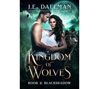 Kingdom of Wolves - Blackshadow - Book 2
