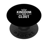 Kingdom Over Clout Christian Faith Identity Message PopSockets Adhesive PopGrip