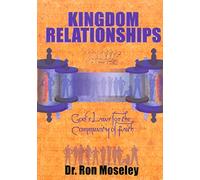 Kingdom Relationships: God's Laws for the Community of Faith