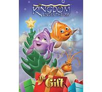 Kingdom Under the Sea: The Gift