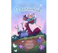 Kingdom Unraveled : A Closely Knit Graphic Adventure
