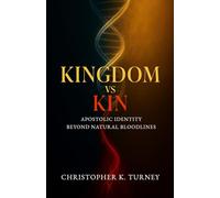Kingdom vs Kin: Apostolic Identity Beyond Natural Bloodlines (Family)