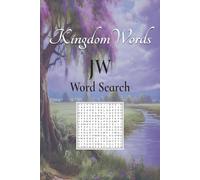 Kingdom Words: A JW Word Search: Faithful Puzzles for Jehovah's Witnesses