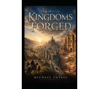 Kingdoms Forged: Book two of the Brothers' War: 2
