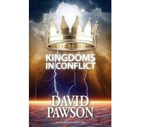 [(Kingdoms in Conflict)] [By (author) David Pawson] published on (March, 2015)
