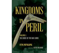 Kingdoms in Peril, Volume 1 : The Curse of the Bao Lords