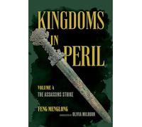 Kingdoms in Peril, Volume 4: The Assassins Strike