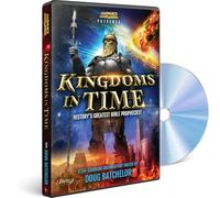 Kingdoms in Time: History's Greatest Bible Prophecies