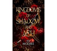 Kingdoms of Shadow and Ash: 1