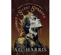 Kingdoms of Silent Sorrows (Crowns Forged in Chaos)