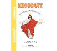 KINGDUIT - THE WONDERFUL COUNSELOR JOURNAL