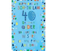Kingfisher Cards 40th Birthday Card for Son-in-Law, Humorous Design, 15 x 23 cm
