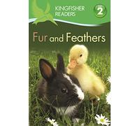 Kingfisher Readers: Fur and Feathers (Level 2: Beginning to Read Alone): 37
