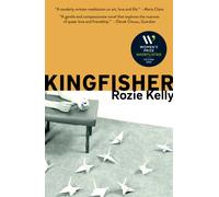 Kingfisher : Shortlisted for the 2026 Women's Prize for Fiction
