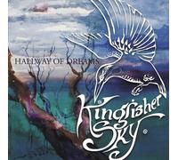 Kingfisher Sky - Hallway of Dreams