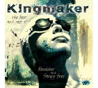 Kingmaker - Best and the Rest
