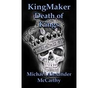 KingMaker: Death of Kings
