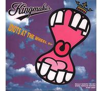 Kingmaker - IDIOTS AT THE WHEEL E.P. 7" (45)