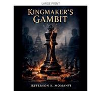 Kingmaker's Gambit