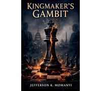 Kingmaker's Gambit