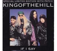Kingofthehill - If I Say