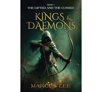Kings and Daemons (The gifted and the cursed, Book 1)