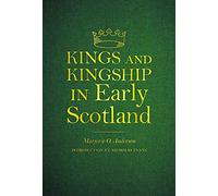 Kings and Kingship in Early Scotland