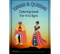 Kings and Queen Coloring Book: Beautiful coloring book for children
