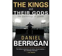 Kings and Their Gods: The Pathology of Power