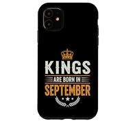 Kings are born in September Case for iPhone 11