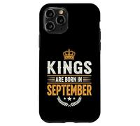 Kings are born in September Case for iPhone 11 Pro