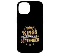 Kings Are Born In September Case for iPhone 14