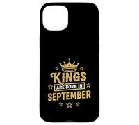 Kings Are Born In September Case for iPhone 15 Plus