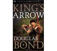 King's Arrow: 02 (Crown & Covenant)