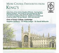 King's College Choir Cambridge - More Choral Favourites from King's