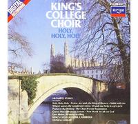 Kings College Choir - Holy, Holy, Holy / Favorite Hymns