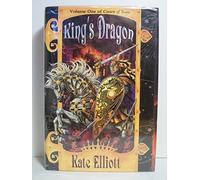 King's Dragon: Volume One of Crown of Stars: No. 1